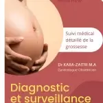 Diagnostic et surveillance de la grossesse
